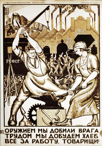 Soviet Propaganda Poster from the 1920s: With Weapons We Beat the Enemy, with Hard Work We Will Get Bread, All for the Work, Friends! by Unknown